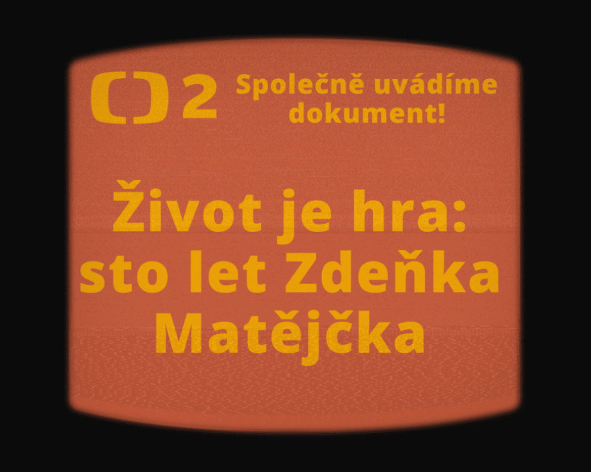 O dokumentu zivot je hra 100 let zdenka matejcka